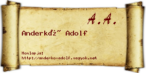 Anderkó Adolf névjegykártya
